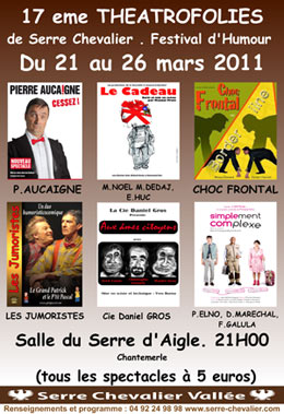 17èmes théatrofolies de serre chevalier 2011